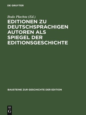 cover image of Editionen zu deutschsprachigen Autoren als Spiegel der Editionsgeschichte
